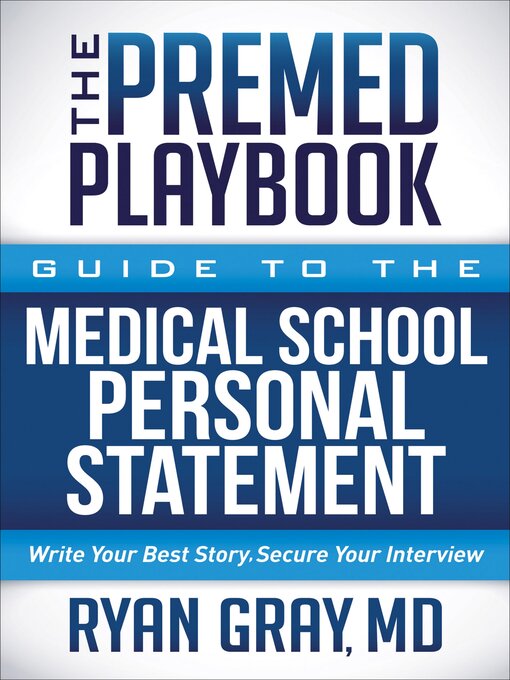Title details for The Premed Playbook by Ryan Gray - Available